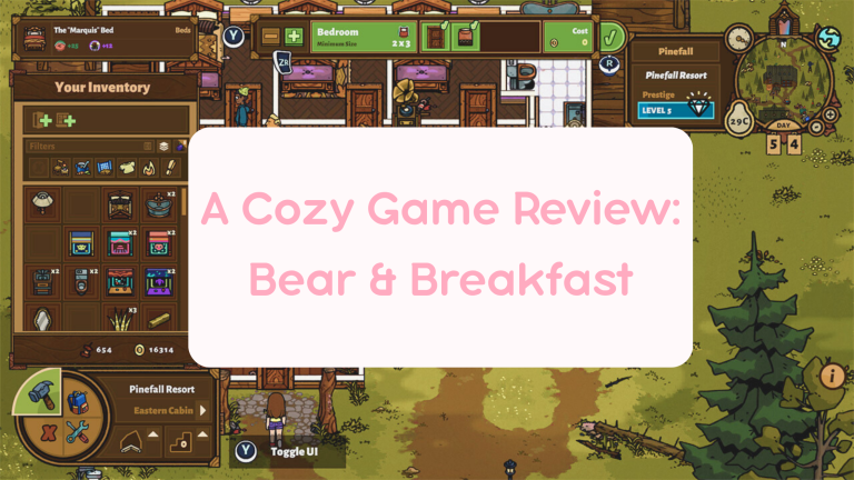 A Cozy Game Review: Bear & Breakfast